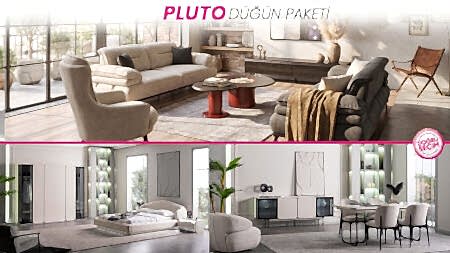 PLUTO Düğün Paketi salon, yatak odası ve yemek odası mobilyaları