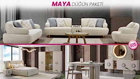 MAYA PAKET oturma grubu, yatak odası ve yemek odası takımı mobilyaları