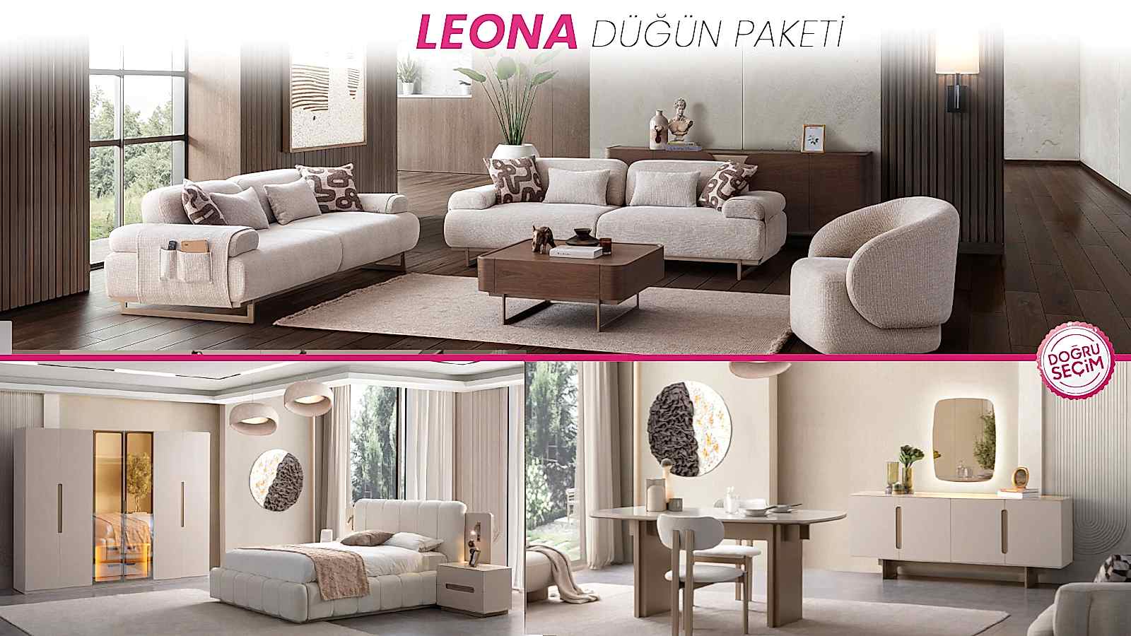 LEONA DÜĞÜN PAKETİ Leona Düğün Paketi salon, yatak odası ve yemek odası mobilyaları