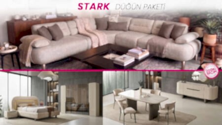 STARK DÜĞÜN PAKETİ oturma odası, yemek odası ve yatak odası takımı
