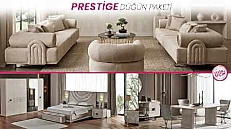 Doğrucan Mobilya PRESTİGE DÜĞÜN PAKETİ oturma odası, yatak odası ve yemek odası takımı